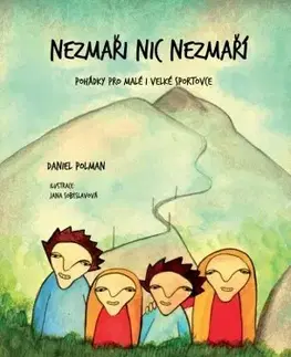 Rozprávky Nezmaři nic nezmaří - Daniel Polman