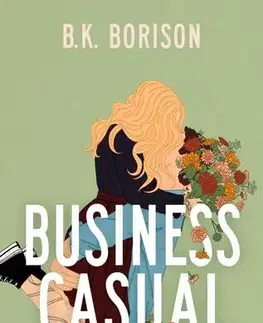 Romantická beletria Business Casual – Összefonva - Borison B.K.