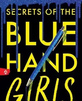 Young adults Secrets of the Blue Hand Girls - Rowana Miller