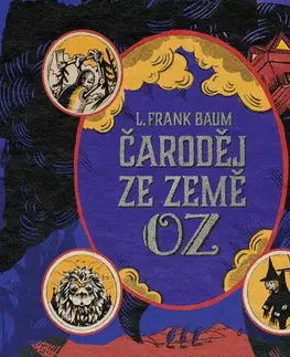 Pre deti a mládež Tympanum Čaroděj ze země Oz