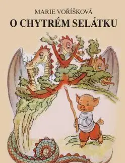 Rozprávky O chytrém selátku