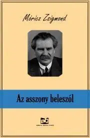 Svetová beletria Az asszony beleszól - Zsigmond Móricz