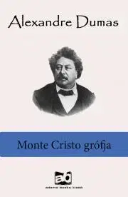 Svetová beletria Monte Cristo grófja - Alexandre Dumas