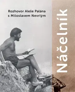 Fejtóny, rozhovory, reportáže Náčelník - Aleš Palán