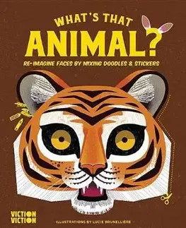V cudzom jazyku What's That Animal? - Lucie Brunelliére
