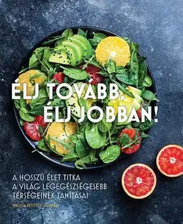 Kuchárky - ostatné Élj tovább, élj jobban - Melissa Petitto