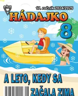 Pre deti a mládež - ostatné Hádajko 8 2025 a leto, kedy sa začala zima - Jela Mlčochová