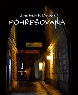 Romantická beletria Pohřešovaná - Jindřich František Bobák