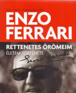 Šport Rettenetes örömeim - Enzo Ferrari