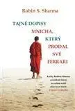 Východné náboženstvá Tajné dopisy mnicha, který prodal své Ferrari - Robin S. Sharma