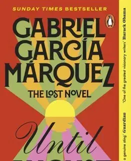 Svetová beletria Until August - Gabriel García Márquez,Anne McLean