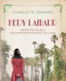 Romantická beletria Hedy Lamarr - Charlotte Leonard