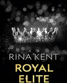 Erotická beletria Royal Elite Epilog - Rina Kent