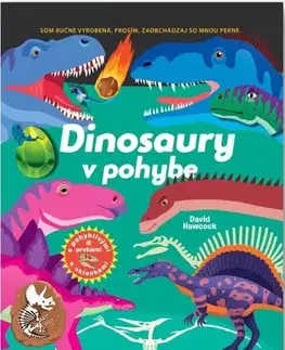 Leporelá, krabičky, puzzle knihy Dinosaury v pohybe - David Hawcock
