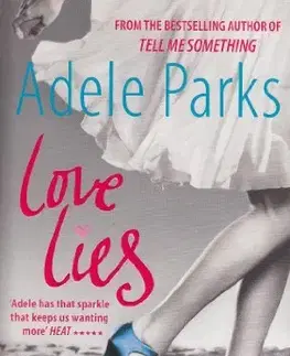 Cudzojazyčná literatúra Love lies - Adele Parks