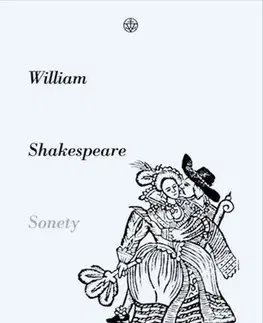 Svetová poézia Sonety, 3. vydání - William Shakespeare,Martin Hilský