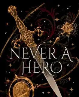 Fantasy, upíri Never a Hero - Vanessa Len