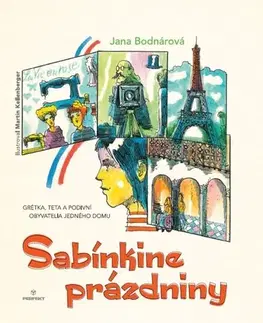 Rozprávky Sabínkine prázdniny - Jana Bodnárová