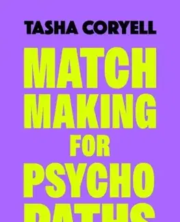 Detektívky, trilery, horory Matchmaking for Psychopaths - Tasha Coryell
