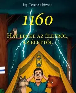 Rozvoj osobnosti 1160 – Hat lecke az életről, az élettől - Ifj. Tordai József