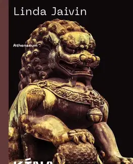 História - ostatné Kína legrövidebb története - Linda Javin