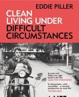 Film, hudba Clean Living Under Difficult Circumstances - Eddie Piller