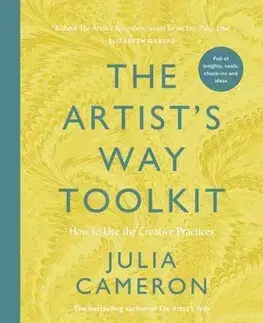 Dejiny, teória umenia The Artists Way Toolkit - Julia Cameronová