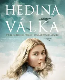 Skutočné príbehy Hedina válka - Jenny Lecoat,Kristina Himmerová