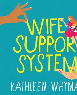 Humor a satira Saga Egmont Wife Support System (EN)