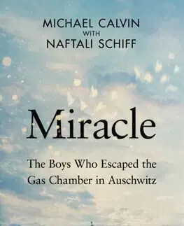 Skutočné príbehy Miracle - Michael Calvin,Naftali Schiff