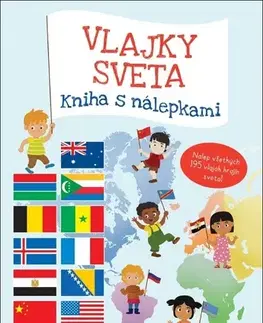 Pre deti a mládež - ostatné Vlajky Sveta