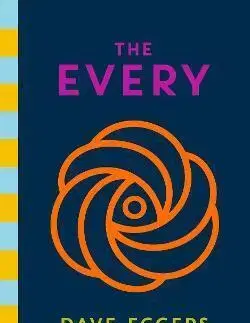 Sci-fi a fantasy The Every - Dave Eggers