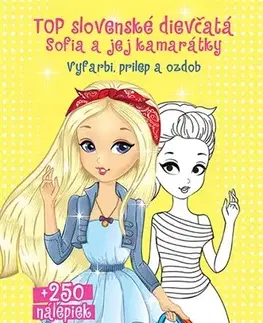Nalepovačky, vystrihovačky, skladačky Top slovenské dievčatá Sofia a jej kamarátky + 250 nálepiek