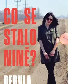 Beletria - ostatné Co se stalo Nině? - Dervla McTiernan