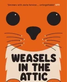 Svetová beletria Weasels in the Attic - Hiroko Oyamada