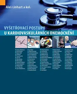 Medicína - ostatné Vyšetřovací postupy u kardiovaskulárních onemocnění - Aleš Linhart,Kolektív autorov