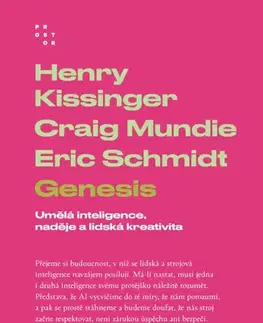 Veda, technika, elektrotechnika Genesis - Henry Kissinger,Craig Mundie,Eric Schmidt