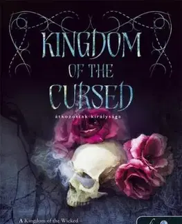 Sci-fi a fantasy Kingdom of the Cursed – Átkozottak királysága (Gonoszok királysága 2.) - Kerri Maniscalco,Fruzsina Papp