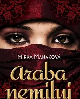 Slovenská beletria Araba nemiluj (CZ) - Mirka Manáková