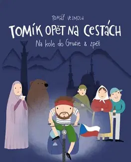 Cestopisy Tomík opět na cestách - Tomáš Vejmola