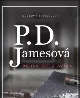 Detektívky, trilery, horory Rubáš pro slavíka - P. D. James