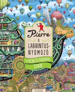 Dobrodružstvo, napätie, western Pierre, a labirintusnyomozó - A vörös piramis titka - Hiro Kamigaki