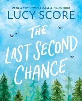 Romantická beletria The Last Second Chance - Lucy Score
