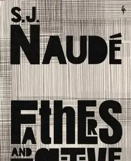 Beletria Fathers and Fugitives - S J Naude
