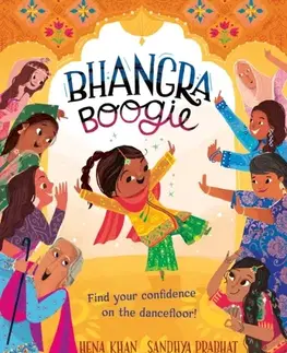 Leporelá, krabičky, puzzle knihy Bhangra Boogie - Hena Khan