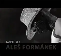 Fotografia Kapitoly - Aleš Formánek