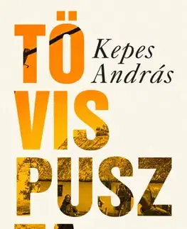 Svetová beletria Tövispuszta - András Kepes