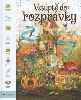 Rozprávky Vstúpte do rozprávky - Kolektív autorov