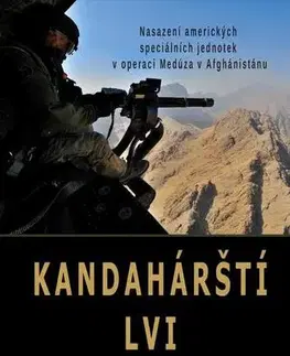 História, vojnová literatúra Kandahárští lvi - Rusty Bradley