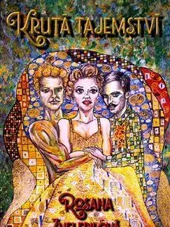 Detektívky, trilery, horory Krutá tajemství - Rosana Zvelebilová